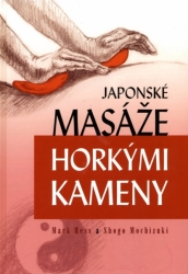 JAPONSKÉ MASÁŽE HORKÝMI KAMENY - Mark Hess a Shogo Mochizuki